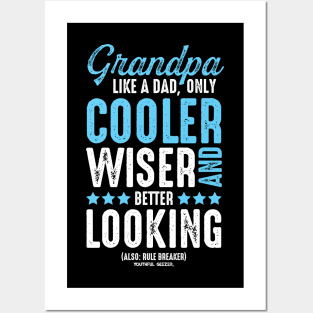 Grandpa Like Dad Only Cooler Posters and Art